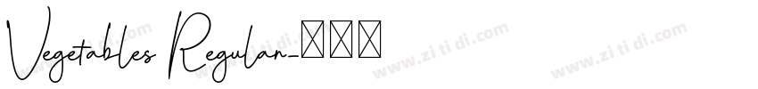 Vegetables Regular字体转换